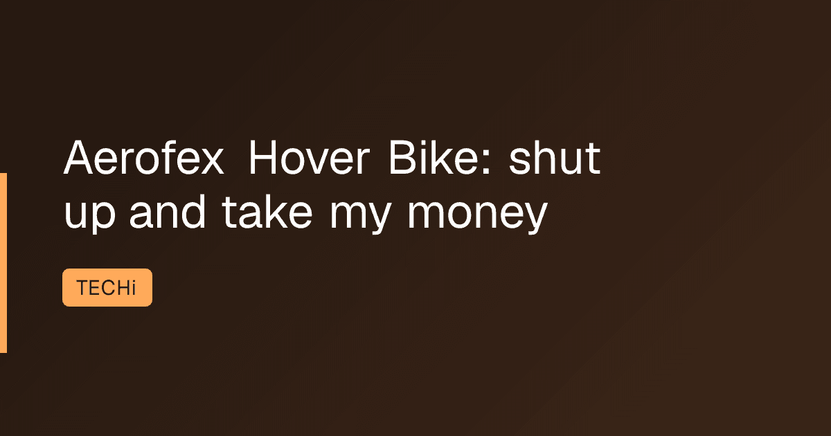 Aerofex Hover Bike: shut up and take my money