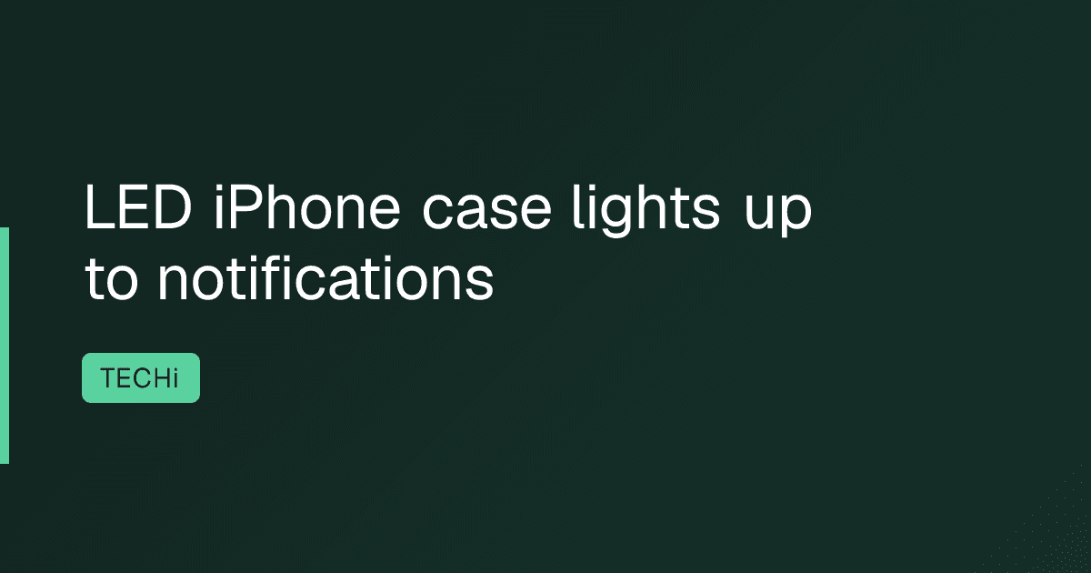 LED iPhone case lights up to notifications