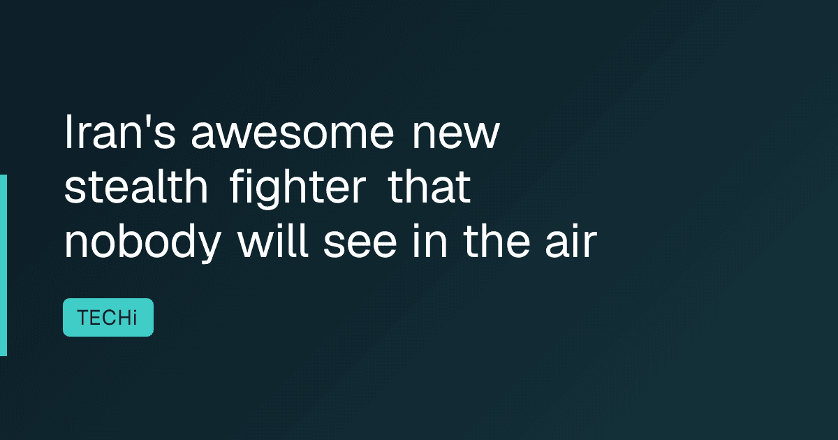 Iran's awesome new stealth fighter that nobody will see in the air