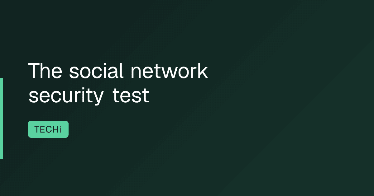 The social network security test