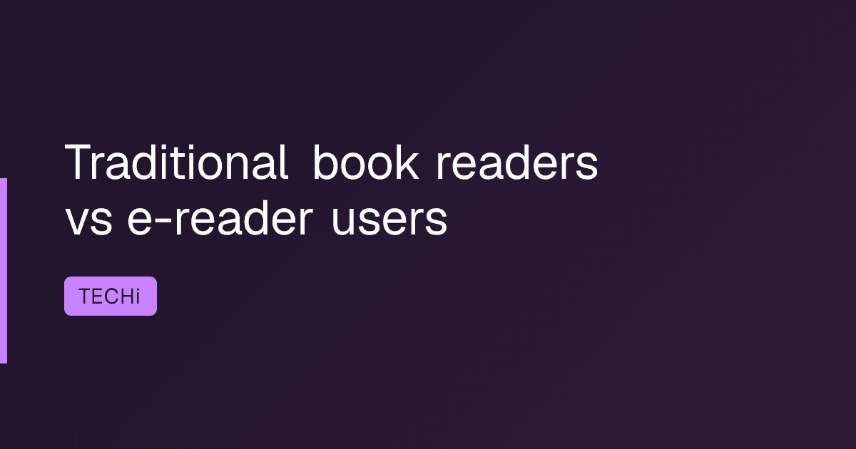 Traditional book readers vs e-reader users