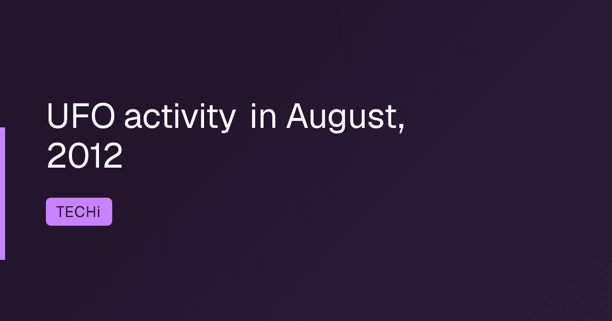 UFO activity in August, 2012