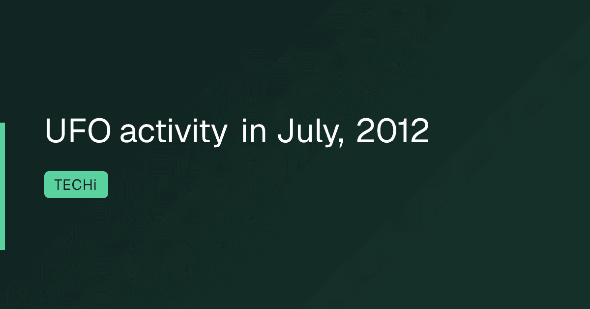 UFO activity in July, 2012