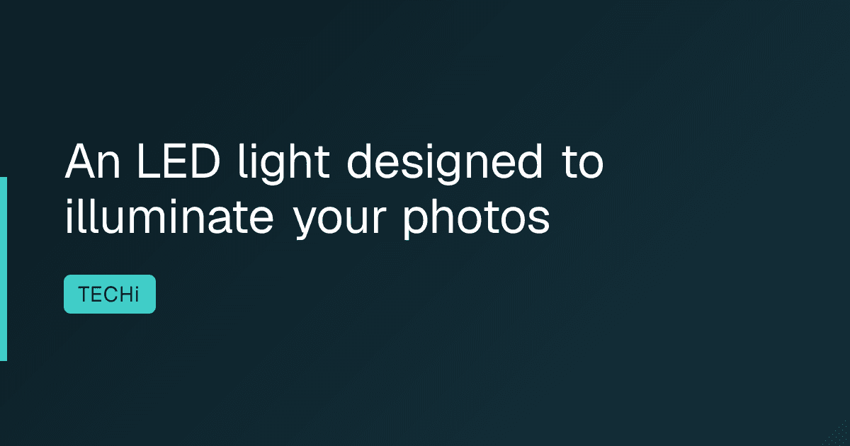 An LED light designed to illuminate your photos