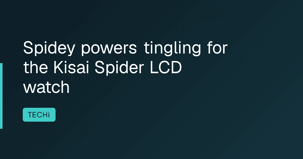 Spidey powers tingling for the Kisai Spider LCD watch
