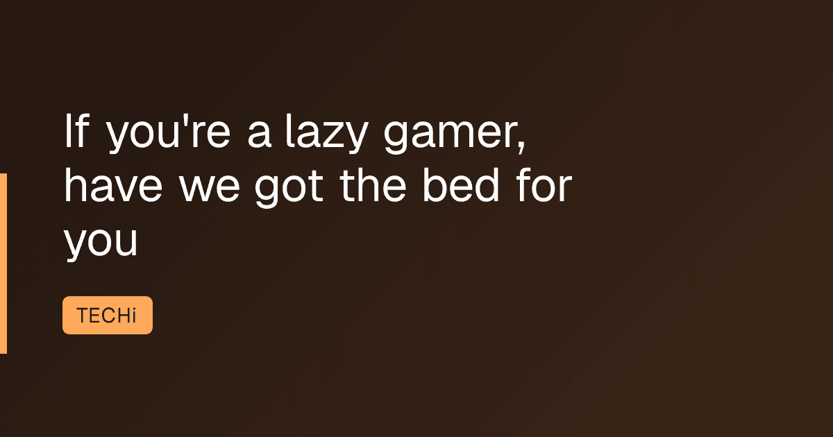 If you're a lazy gamer, have we got the bed for you