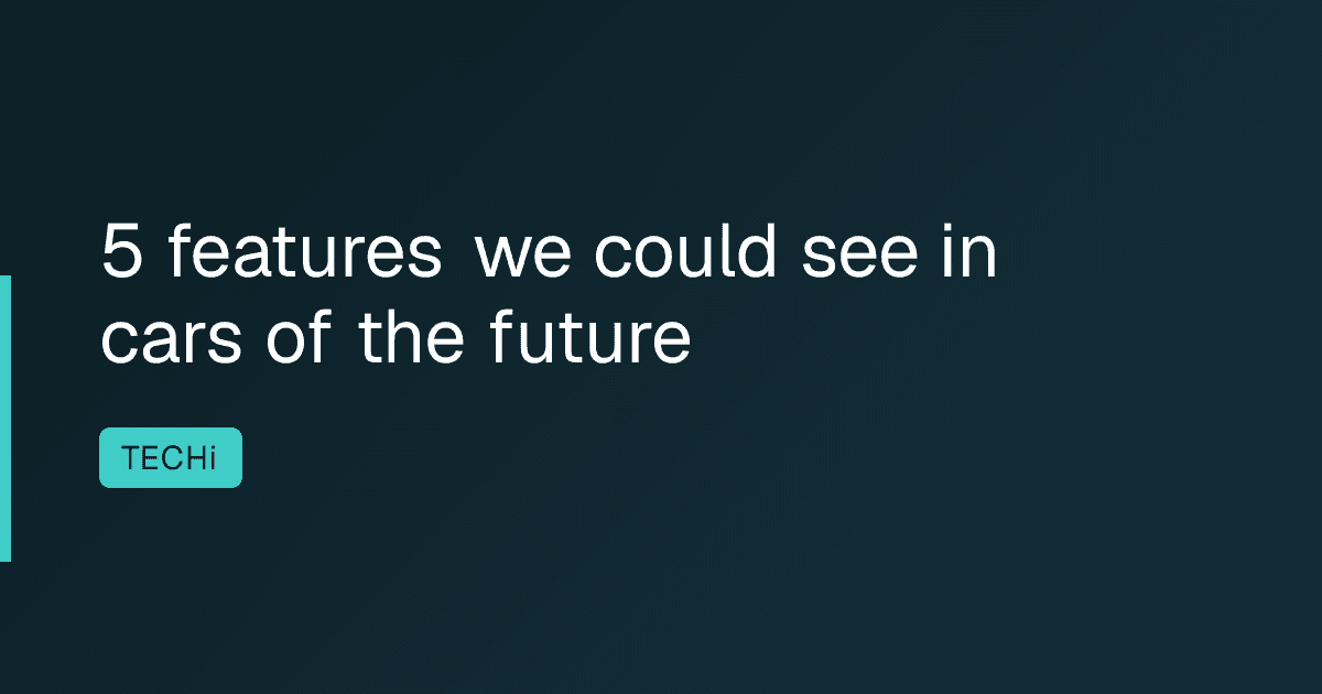 5 features we could see in cars of the future