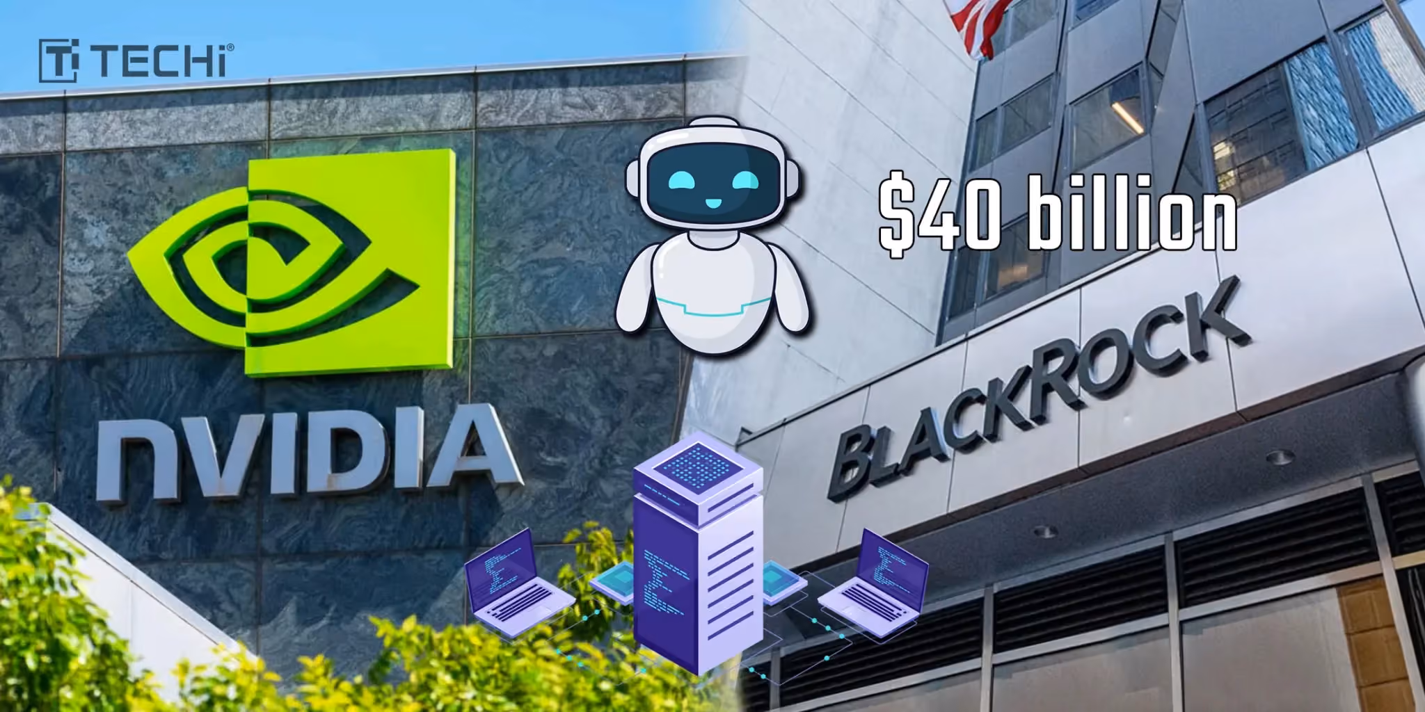 Nvidia and BlackRock's $40 Billion AI Data Center Deal: A New Era in AI Infrastructure