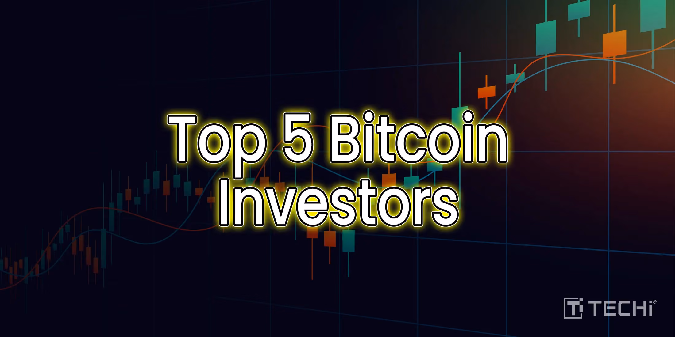 2025-12-26-Top 5 Bitcoin Investors-techi@2x