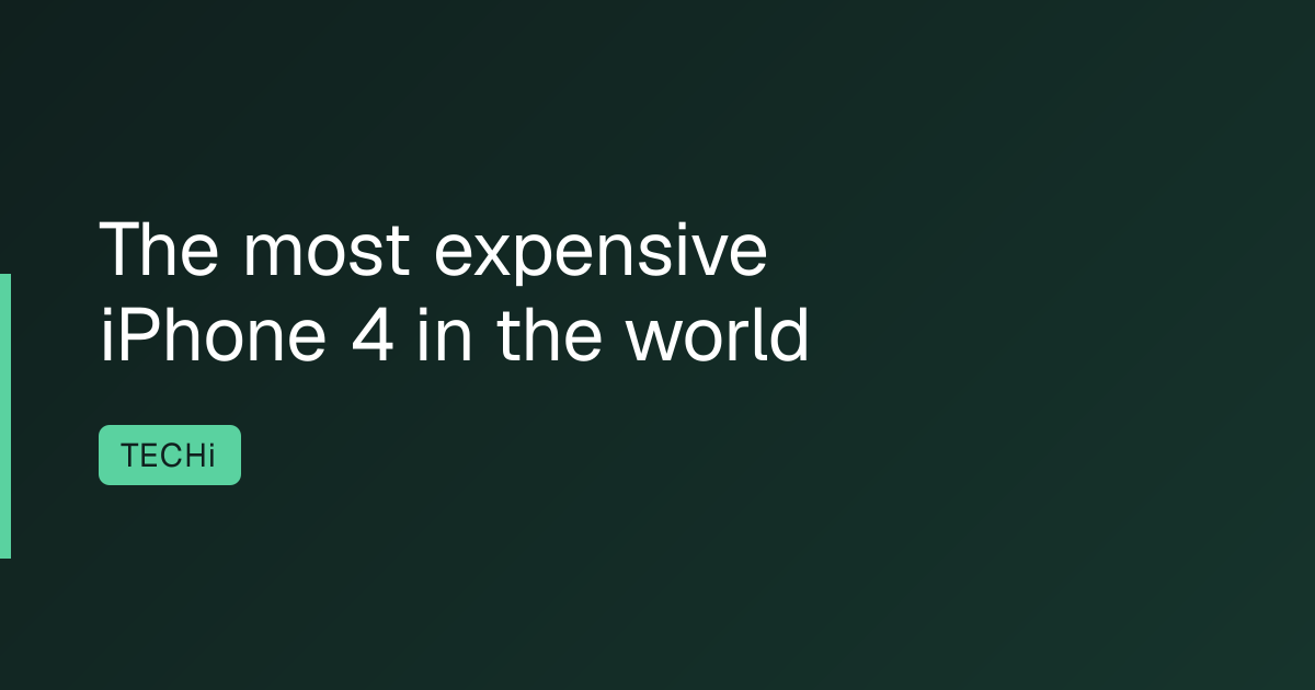 The most expensive iPhone 4 in the world