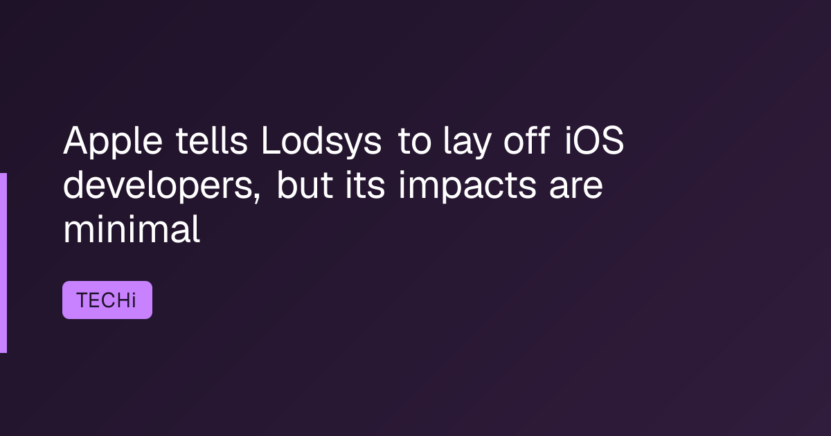 Apple tells Lodsys to lay off iOS developers, but its impacts are minimal