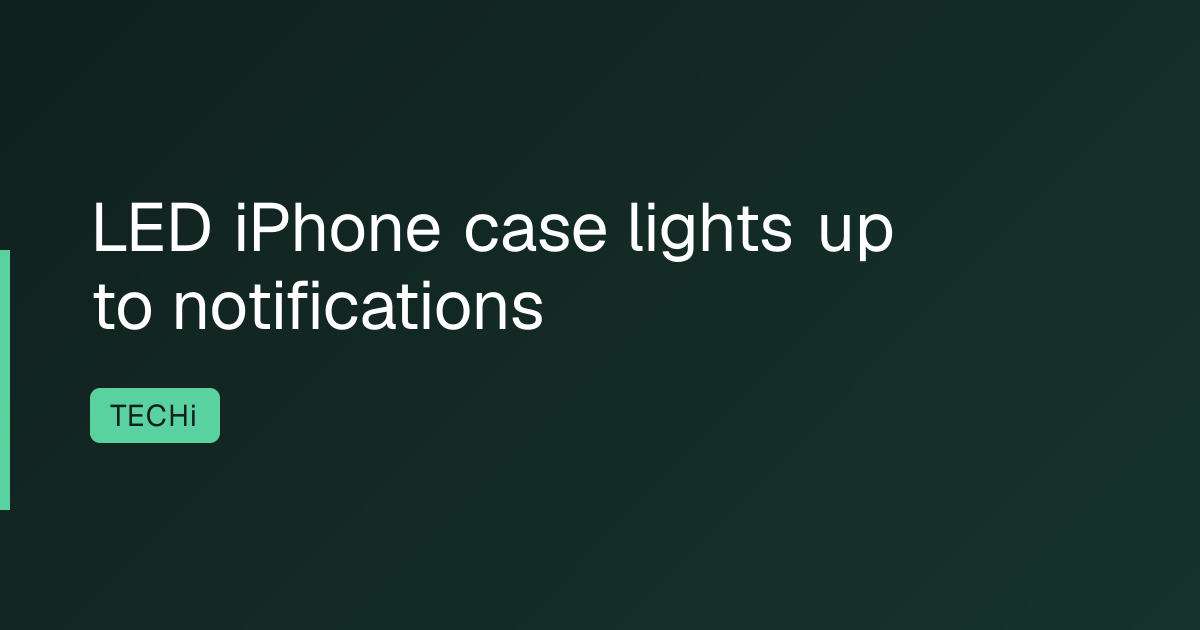 LED iPhone case lights up to notifications
