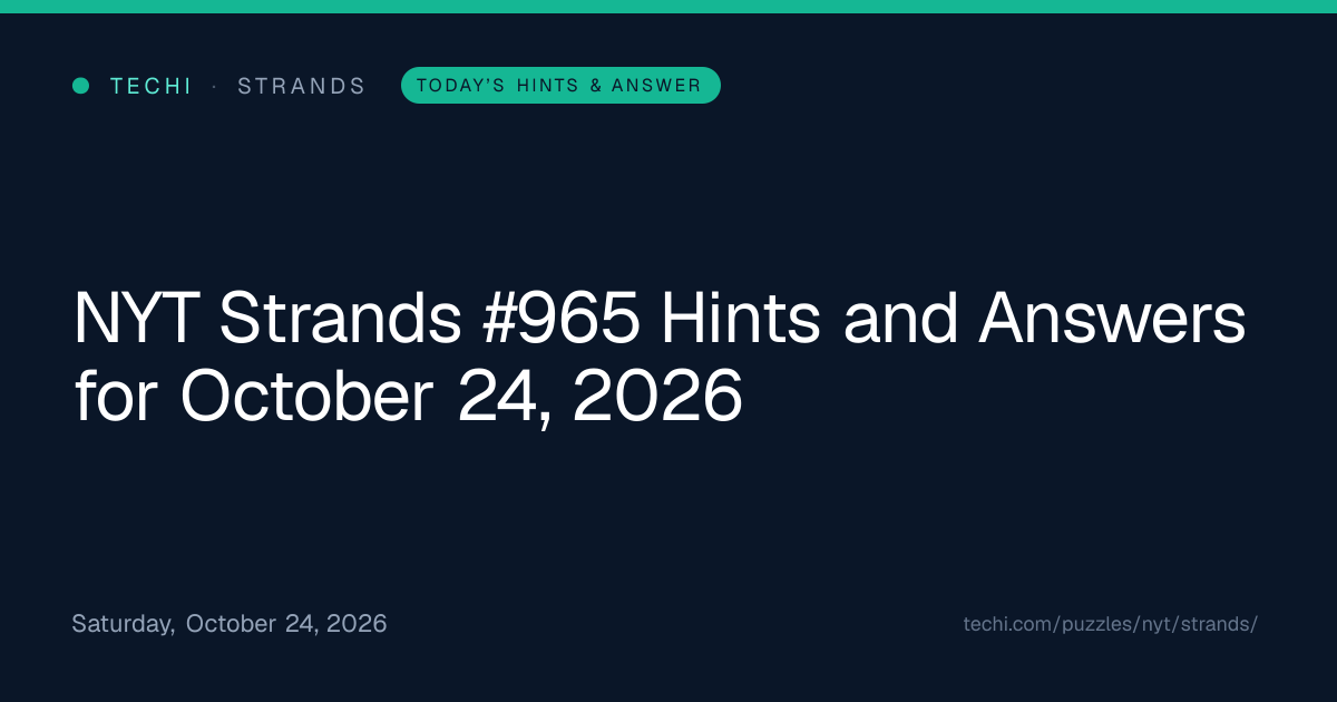 NYT Strands #926 Hints & Answers – September 15, 2026