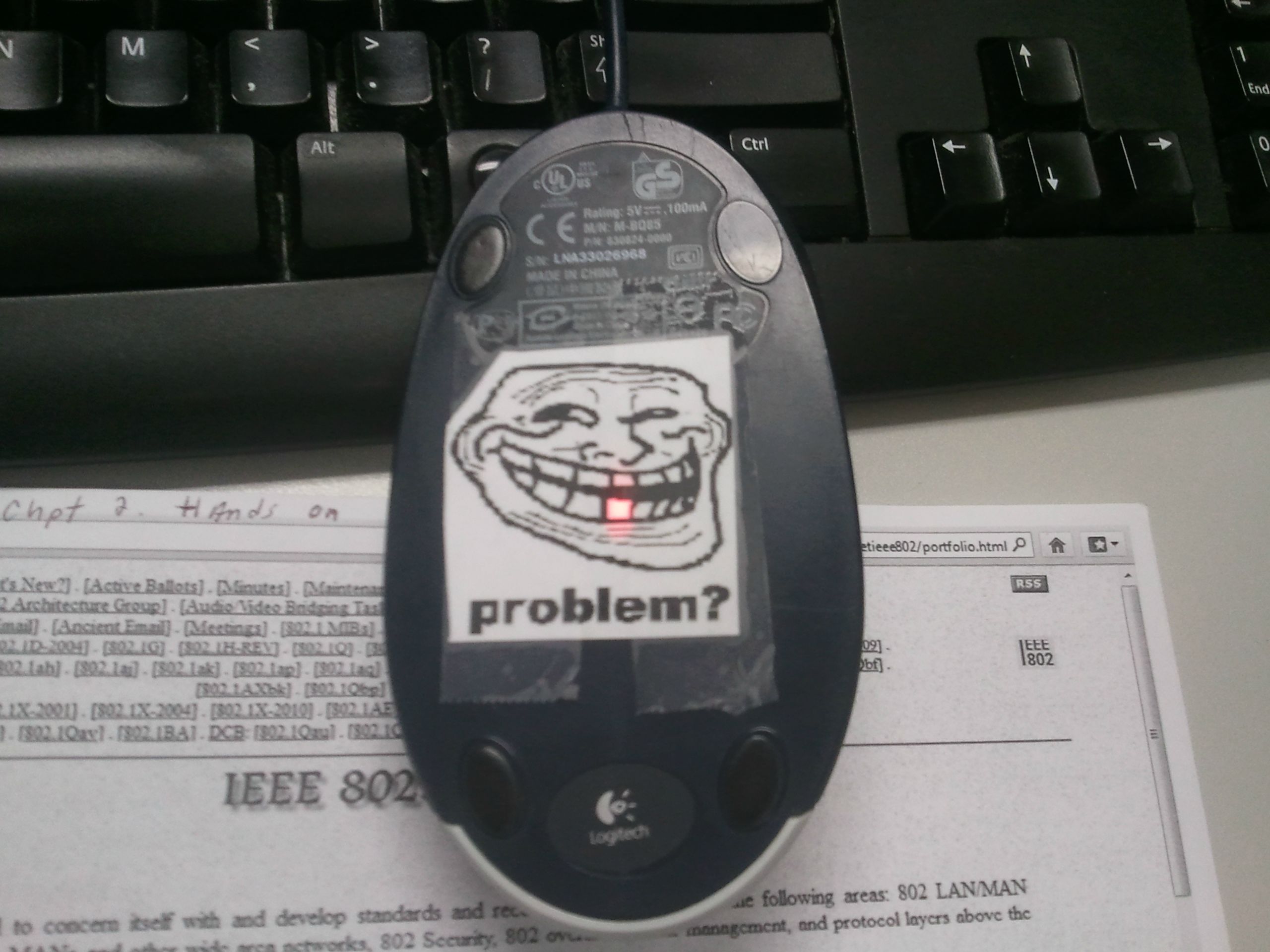 If your mouse isn't working, you may have been trolled