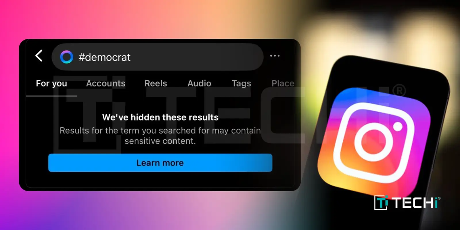 Instagram hides search results for 'Democrats'
