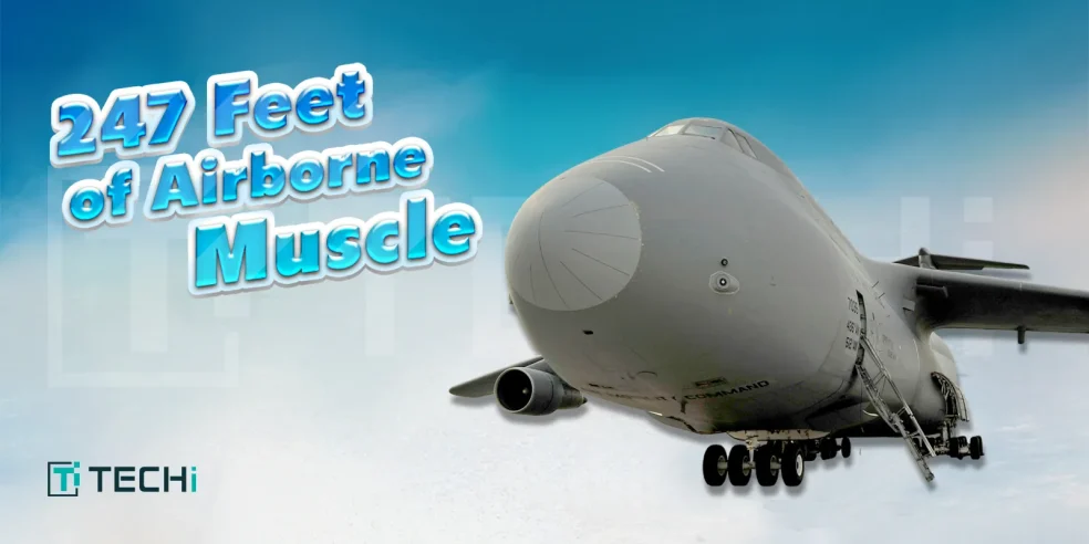 C-5M Super Galaxy military transport aircraft mid-flight with the caption "247 Feet of Airborne Muscle" over a clear sky background.