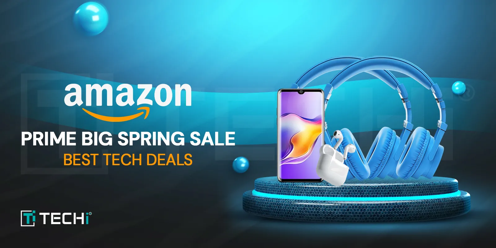Amazon’s Big Spring Sale: Unmissable Tech Deals You Can’t Ignore!