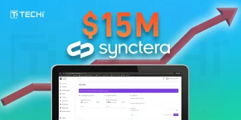 Banking As A Service Innovator Synctera Raises $15M and Expands Partnerships with Bolt