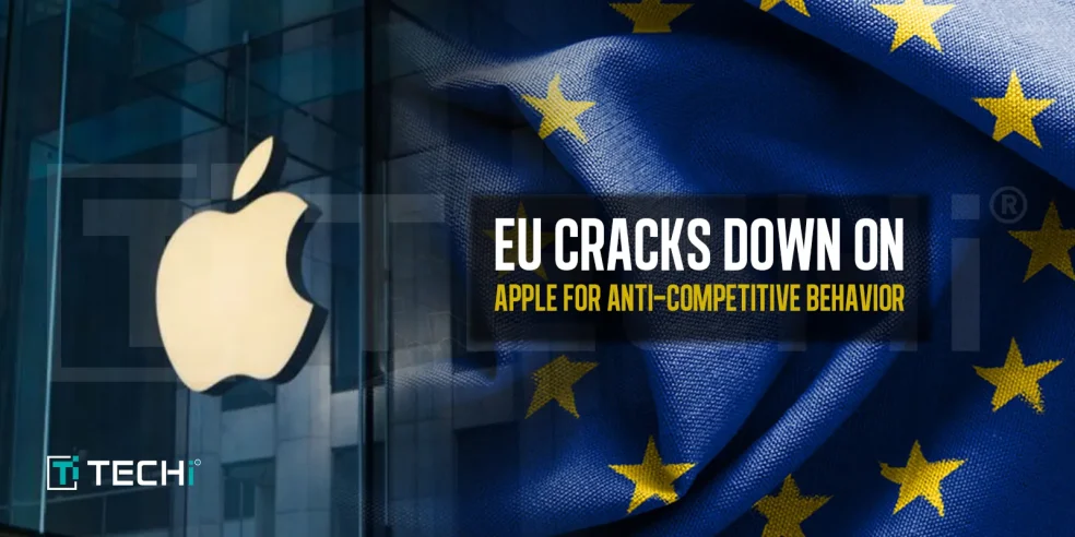 Apple logo on building next to the European Union flag with headline “EU Cracks Down on Apple for Anti-Competitive Behavior.