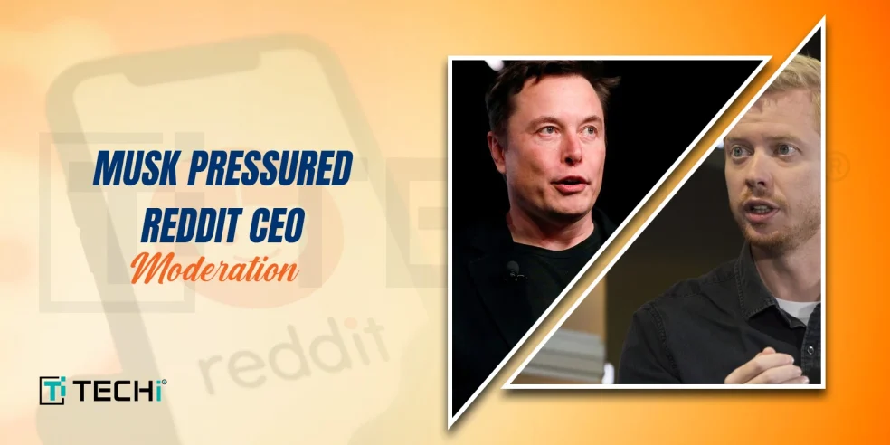 Elon Musk and Reddit CEO Steve Huffman split image with headline about content moderation pressure.