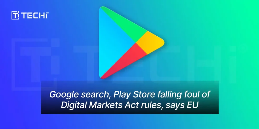 Google Faces EU Scrutiny for DMA Violations