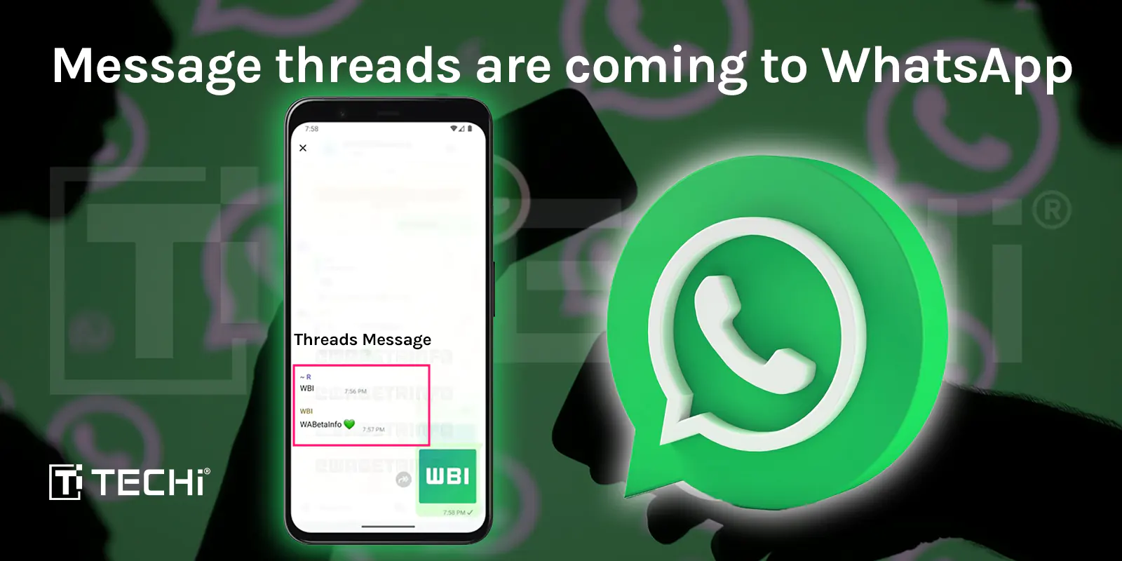 WhatsApp Introduces Message Threads for Better Conversations