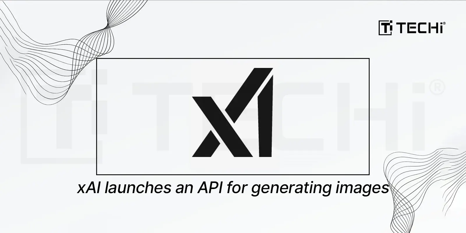 Elon Musk’s xAI Expands its AI Ecosystem with Image Generation API