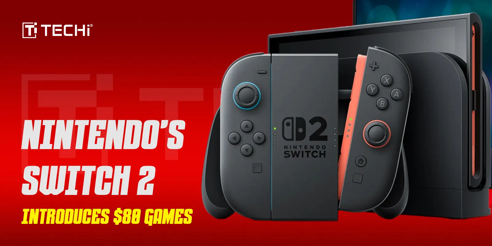Nintendo Reluctantly Ushers Gamers Into Pricey $80 Era with Imminent Switch 2
