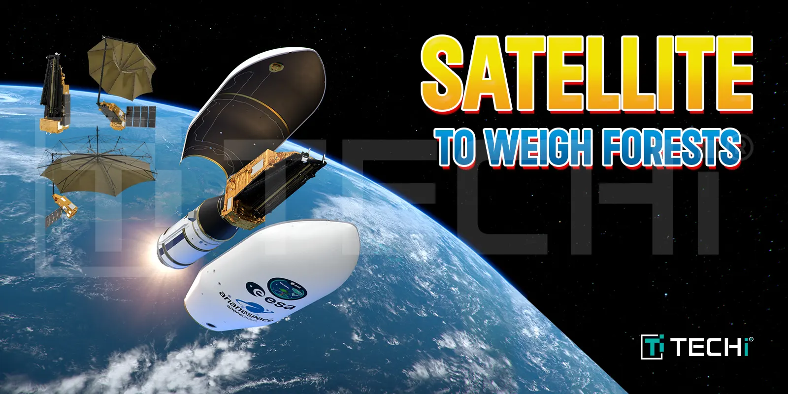 ESA Launching Biomass Satellite to Boost Carbon Monitoring