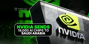 Nvidia Set to Deliver 18,000 High-End AI Chips to Saudi Arabia After Trump’s Visit