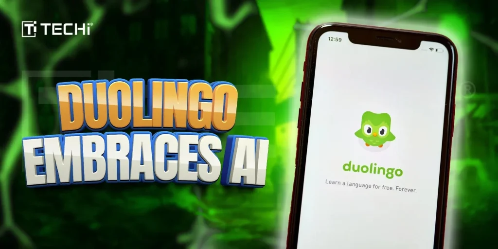 A smartphone displaying the Duolingo app beside bold text reading “Duolingo Embraces AI,” highlighting the platform's shift toward artificial intelligence.