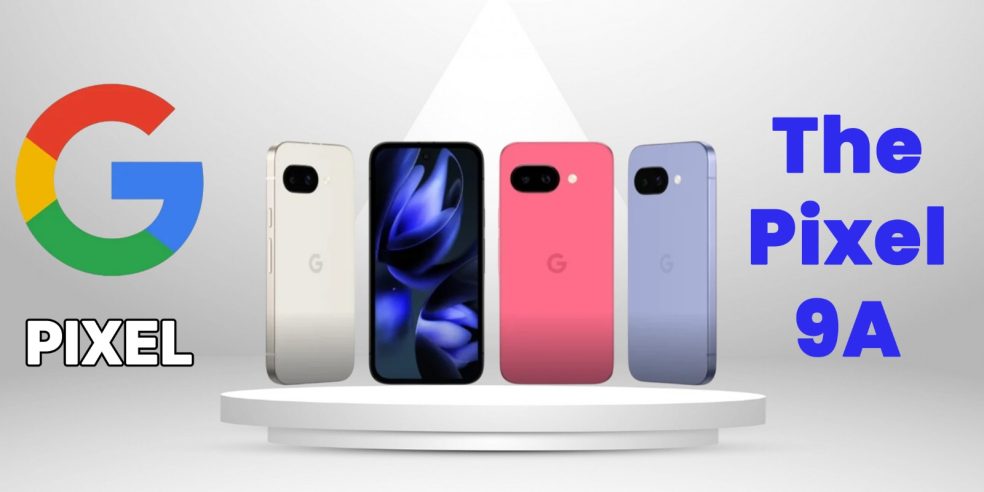 For Google Loyalists and Lookers: The Pixel 9a