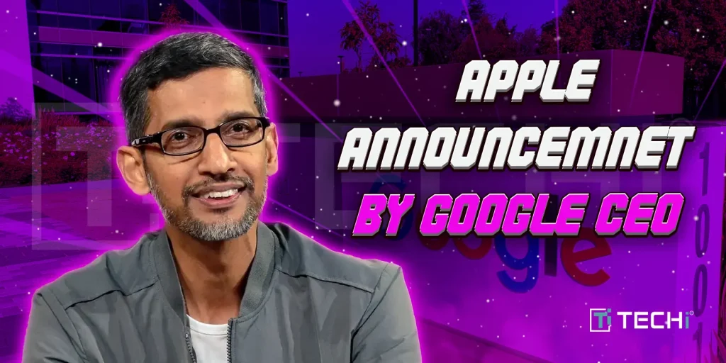 Google CEO Sundar Pichai announces potential Gemini AI collaboration with Apple for iOS 19 integration.