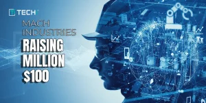 Defense Tech Startup, Mach Industries, Finalizing a $100 Million Investment Deal 