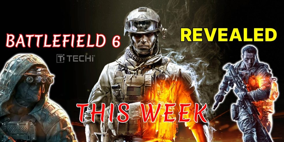 Battlefield 6 promotional image showing modern soldiers in combat gear with bold text reading "Revealed This Week."