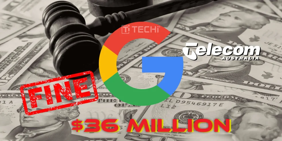Google fined $36 million by Australian telecom watchdog, image features gavel and dollar bills with Google and Telecom Australia logos.