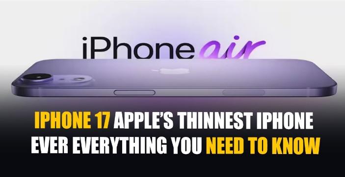 iPhone 17: Apple's Thinnest iPhone Ever – Everything You Need to Know | IT Magazine