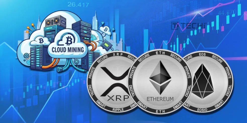 XRP、ETH、BTC投資家は受動的収入のためにクラウドマイニングに頼ります