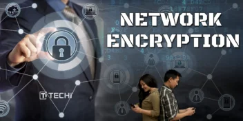 Role of Encrypted Networks in Modern Communication 