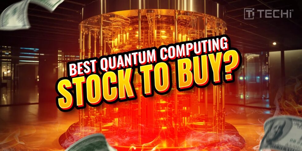The Best Quantum Computing Stock to Buy