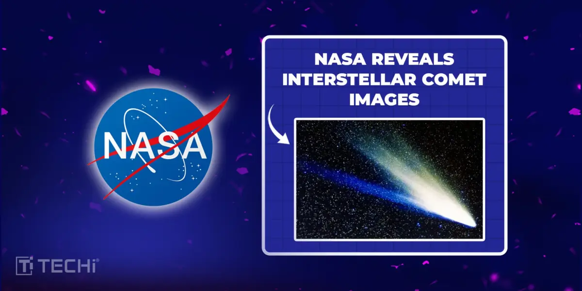 NASA comet image showing glowing blue-white tail against starry sky with TECHI branding.