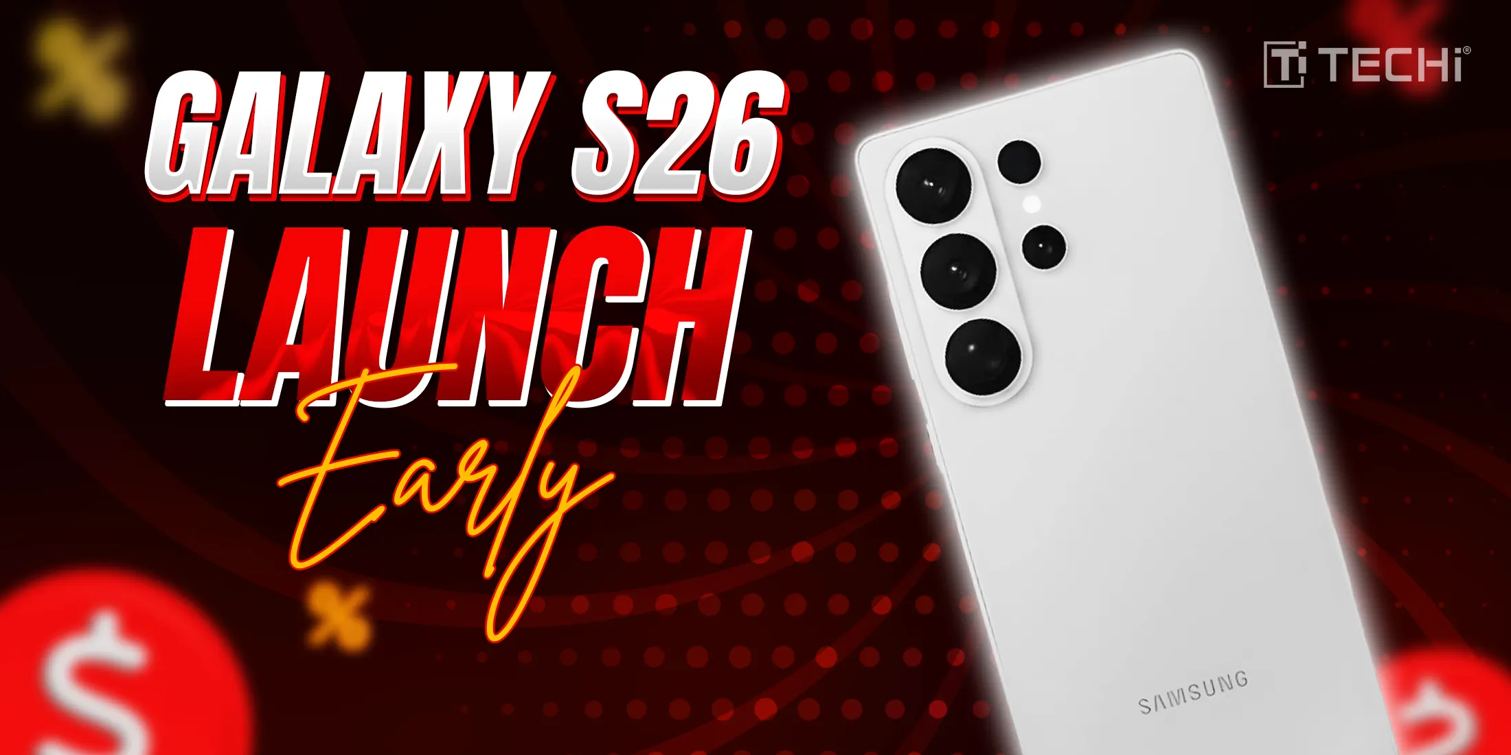 The Galaxy S26 Ultra Race to Lead 2026 at Samsung