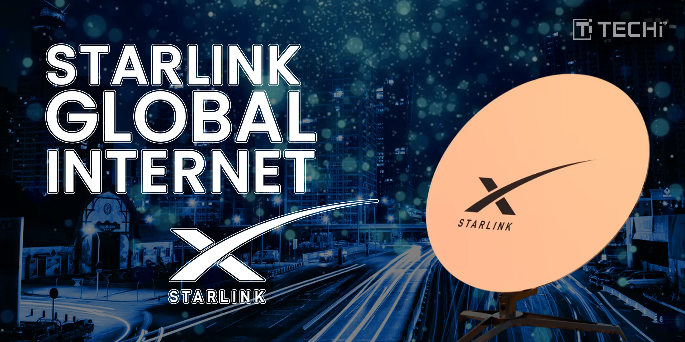 How Starlink Became the World’s Leading Global Internet Alternative