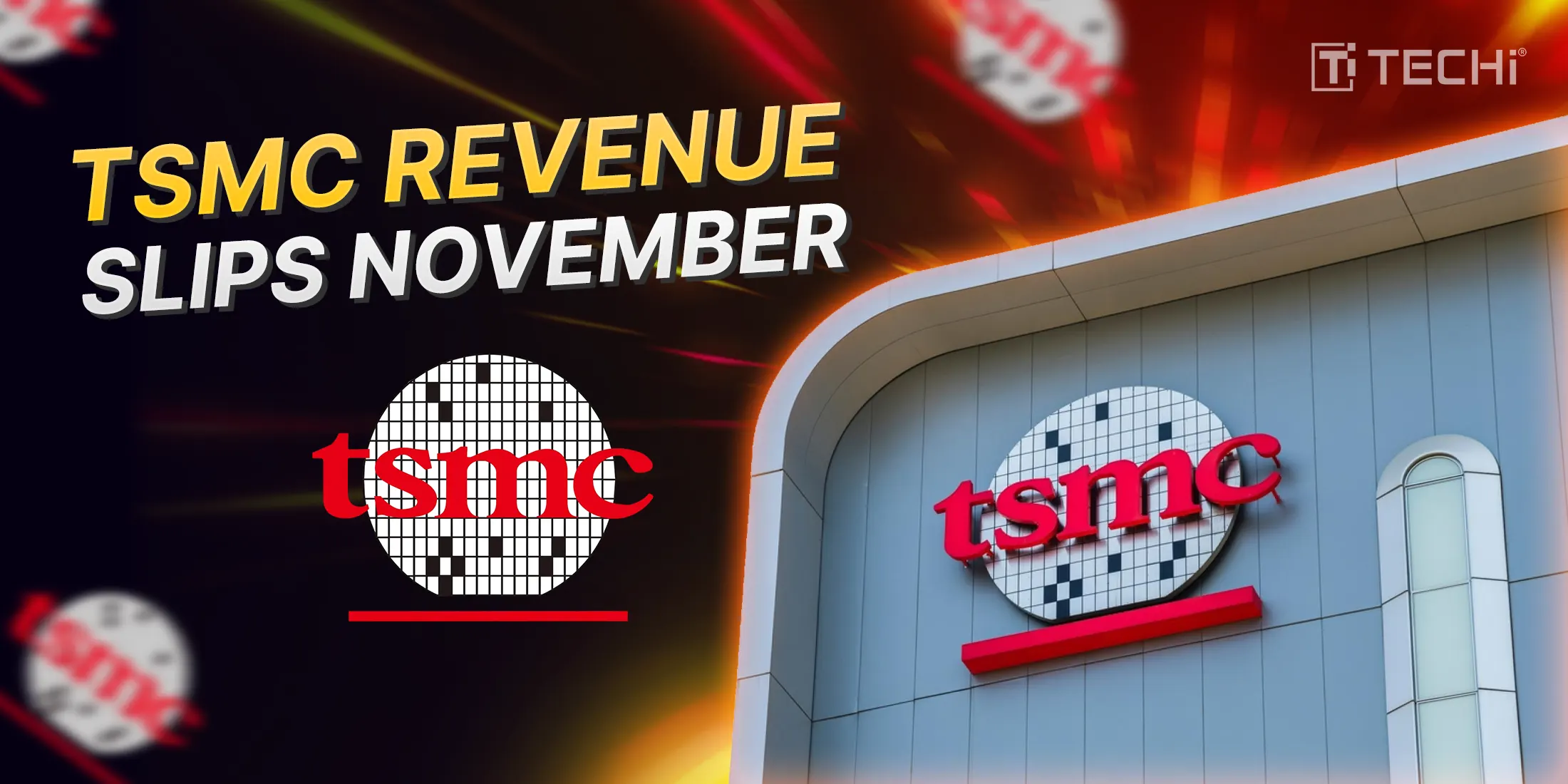 TSMC Revenue Sags in November but Splits the Gastronomically on an Annual Burst