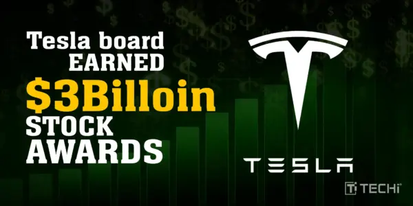 Surmount 3 billion in Equity Compensation as Tesla Board Awards