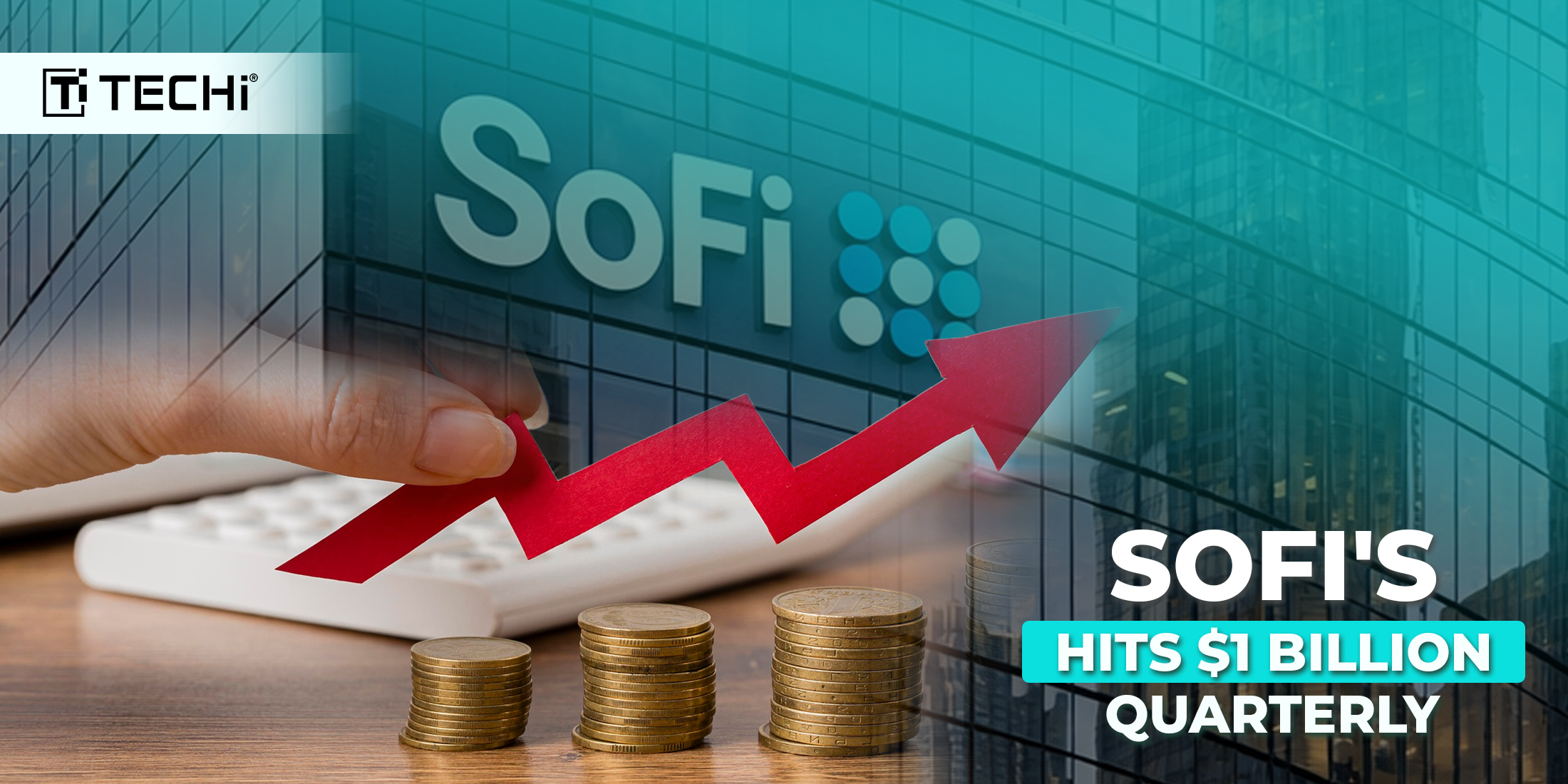 SoFi Hits $1B Quarterly Revenue as Fee Business Surges 78%
