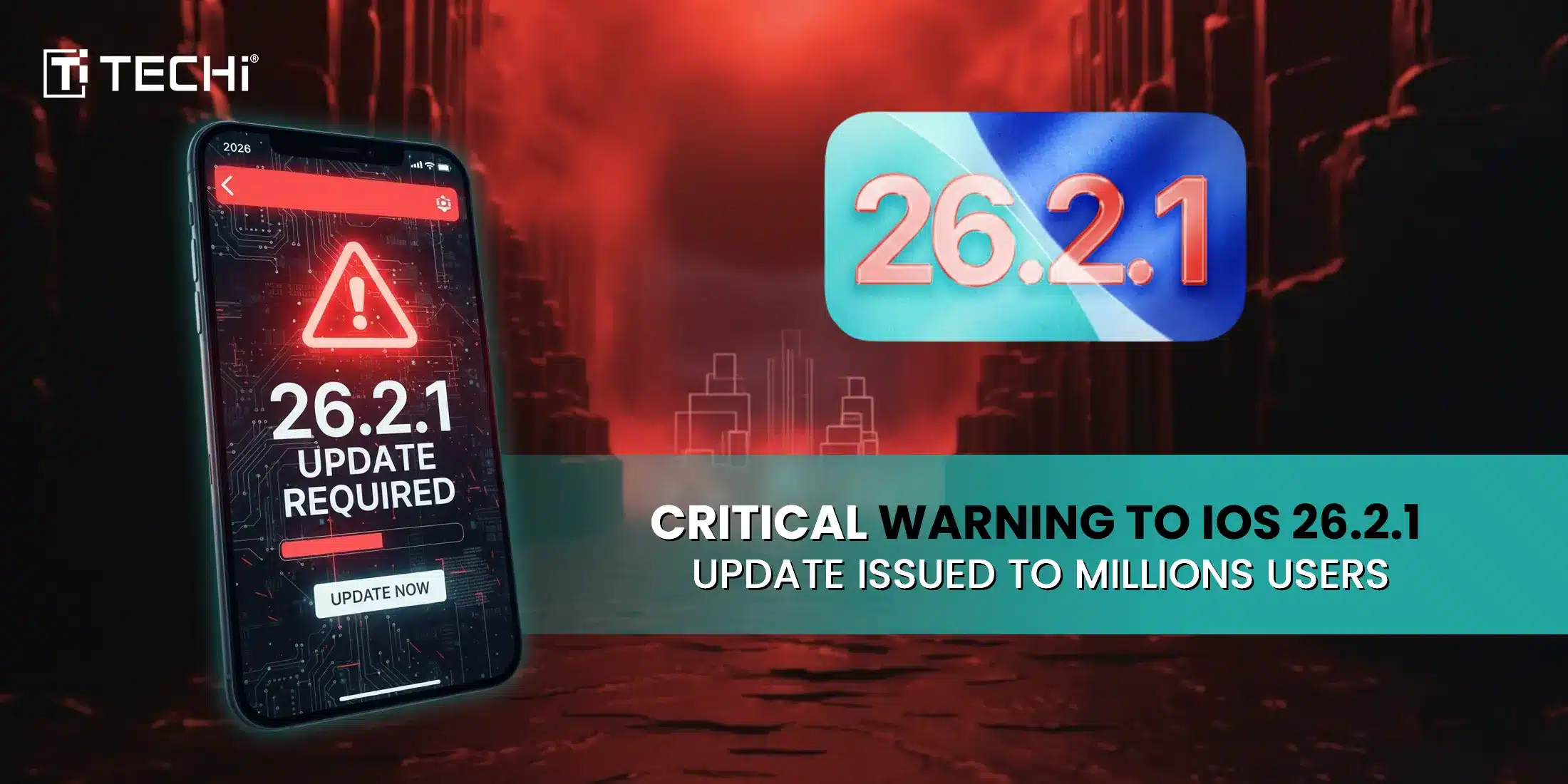 2026-01-28-iOS 26.2.1—Update Now Warning Issued To Millions Of iPhone Users