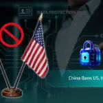 China Bans US & Israeli Cybersecurity Tools: VMware, Palo Alto Hit