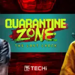 Zombies Invade Game Pass Today: Quarantine Zone: The Last Check
