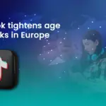 TikTok Rolls Out AI Age Verification to Remove Under-13 Accounts in Europe